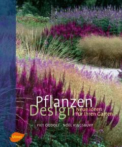 Pflanzen Design Oudolf, Piet/Kingsbury, Noel 9783800151967