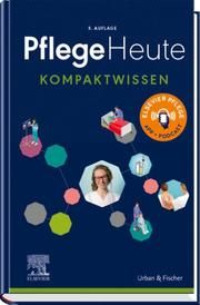 Pflege Heute Kompaktwissen  9783437278440