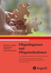 Pflegediagnosen und Pflegemaßnahmen Doenges, Marilynn E/Moorhouse, Mary Frances/Geissler-Murr, Alice C 9783456862477