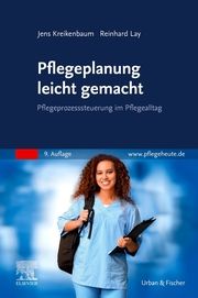 Pflegeplanung leicht gemacht Kreikenbaum, Jens/Lay, Reinhard 9783437269578