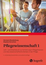Pflegewissenschaft 1 Hermann Brandenburg/Stephan Dorschner 9783456860862