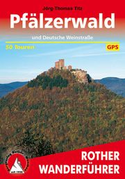 Pfälzerwald Titz, Jörg-Thomas 9783763342686