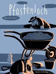 Pfostenloch Heller, Daniela 9783964450784