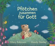 Pfötchen zusammen für Gott Robinson, Hilary 9783988300171