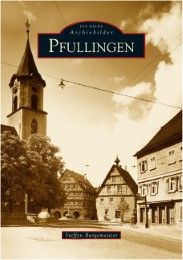 Pfullingen Burgemeister, Steffen 9783866801394