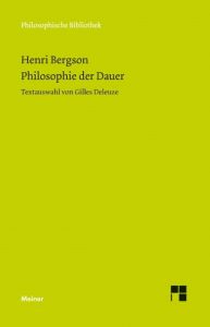 Philosophie der Dauer Bergson, Henri 9783787325108