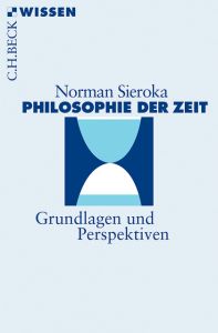 Philosophie der Zeit Sieroka, Norman 9783406727870