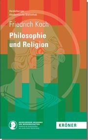 Philosophie und Religon Koch, Anton Friedrich 9783520900043