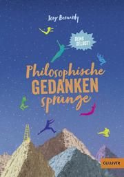 Philosophische Gedankensprünge Bernardy, Jörg 9783407755421
