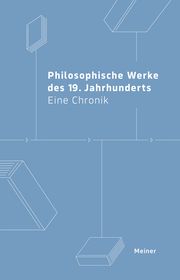 Philosophische Werke des 19. Jahrhunderts Regenbogen, Arnim 9783787347018