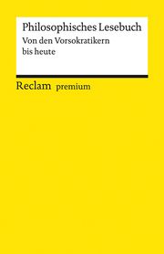 Philosophisches Lesebuch Volker Steenblock/Hans-Ulrich Lessing 9783150140857