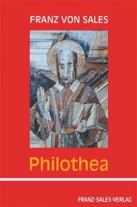 Philothea Sales, Franz von 9783772102776