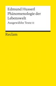 Phänomenologie der Lebenswelt Husserl, Edmund 9783150080856