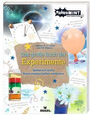 PhänoMINT Das große Buch der Experimente Berliner, Jonny/Luckett, Kate (Dr.)/Williams, Victoria M u a 9783964552884