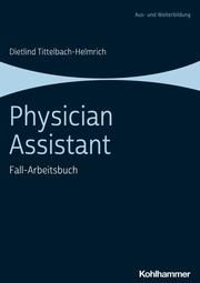 Physician Assistant Tittelbach-Helmrich, Dietlind 9783170357617