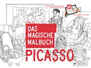 Picasso - Das magische Malbuch Faÿ, Claire 9783791373485