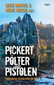 Pickert, Pölter und Pistolen Antons, Christiane/Bobe, Jan/Borkschert, Emlin u a 9783954416844