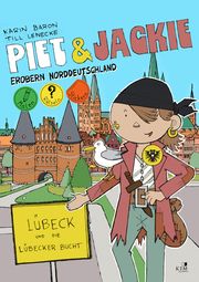 Piet & Jackie erobern Lübeck Baron, Karin 9783961942398