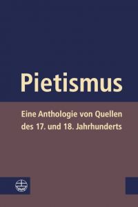 Pietismus Veronika Albrecht-Birkner/Wolfgang Breul/Joachim Jacob u a 9783374045457