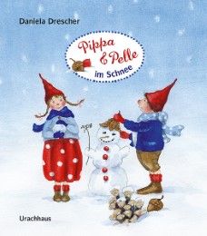 Pippa & Pelle im Schnee Drescher, Daniela 9783825179366