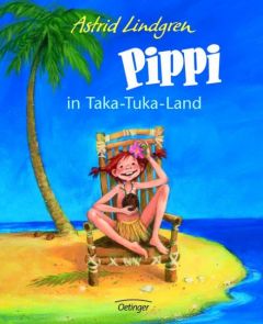 Pippi in Taka-Tuka-Land Lindgren, Astrid 9783789141645