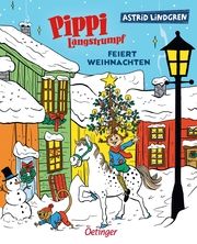 Pippi Langstrumpf feiert Weihnachten Lindgren, Astrid 9783751204927
