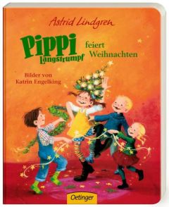 Pippi Langstrumpf feiert Weihnachten Lindgren, Astrid 9783789179402
