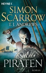 Piraten Scarrow, Simon/Andrews, T J 9783453471863