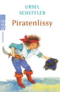 Piratenlissy Scheffler, Ursel 9783499205668