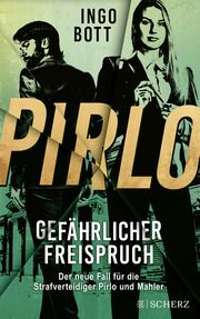 Pirlo - Gefährlicher Freispruch Bott, Ingo 9783651025066