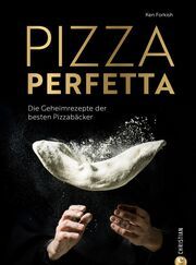 Pizza perfetta Forkish, Ken 9783959617345