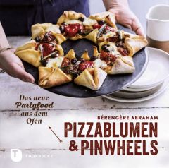 Pizzablumen und Pinwheels Abraham, Bérengère 9783799511605