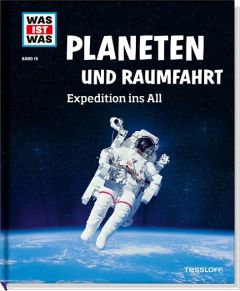 Planeten und Raumfahrt - Expedition ins All Baur, Manfred (Dr.) 9783788620387