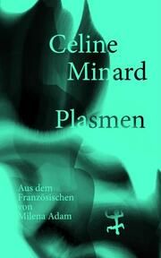 Plasmen Minard, Céline 9783751809146