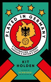 Played in Germany Holden, Kit 9780715655412