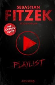 Playlist Fitzek, Sebastian 9783426281567