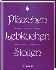 Plätzchen, Lebkuchen & Stollen Ralf Frenzel 9783960330677