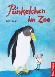 Pünkelchen im Zoo Laan, Dick 9783825151614