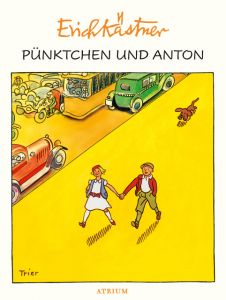 Pünktchen und Anton Kästner, Erich 9783855356065