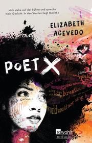 Poet X Acevedo, Elizabeth 9783499001864