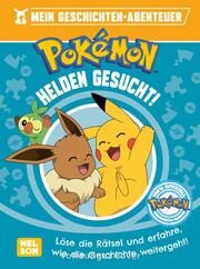 Pokémon Lesebuch: Mein Geschichten-Abenteuer: Helden gesucht!  9783845126951