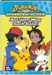 Pokémon: Spannende Reisen - Auf dem Weg nach Galar Petra Sparrer 9783845122533