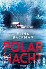 Polarnacht Backman, Elina 9783492065535