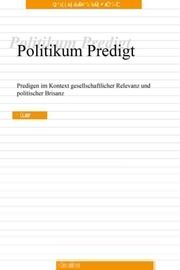 Politikum Predigt Pock, Johann/Roth, Ursula 9783769824759