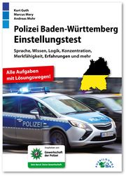 Polizei Baden-Württemberg Einstellungstest Guth, Kurt/Mery, Marcus/Mohr, Andreas 9783956241604