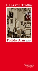 Pollaks Arm Trotha, Hans von 9783803113597
