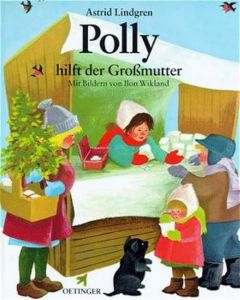Polly hilft der Großmutter Lindgren, Astrid 9783789155321