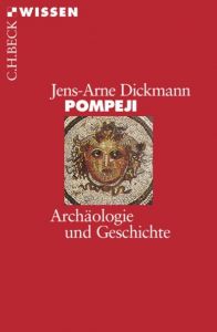 Pompeji Dickmann, Jens-Arne 9783406702679