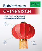 PONS Bildwörterbuch Chinesisch  9783125162877