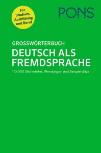 PONS Großwörterbuch Deutsch als Fremdsprache  9783125161726